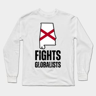 Alabama fights globalists Long Sleeve T-Shirt